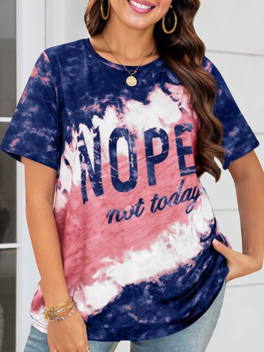 NOPE NOT TODAY Round Neck Short Sleeve T-Shirt - The Boutie Shop