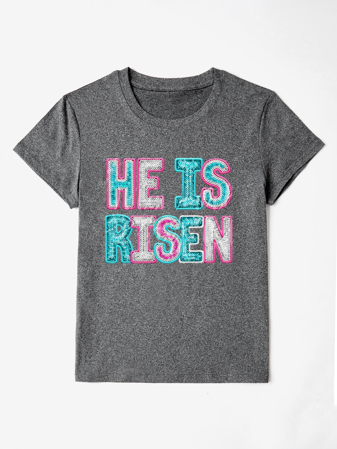 HE IS RISEN Sequin Round Neck T-Shirt - The Boutie Shop